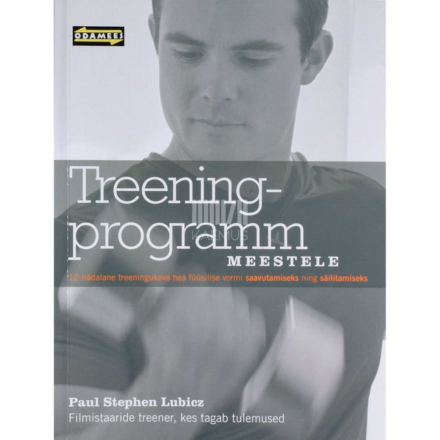 Paul Stephan Lubicz - Treeningprogramm meestele
