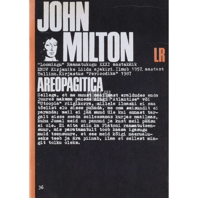 John Milton - Areopagitica. Kõne Inglise parlamendile piiramata trükivabaduse kaitseks