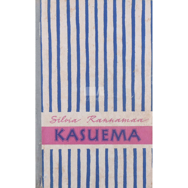 Silvia Rannamaa - Kasuema