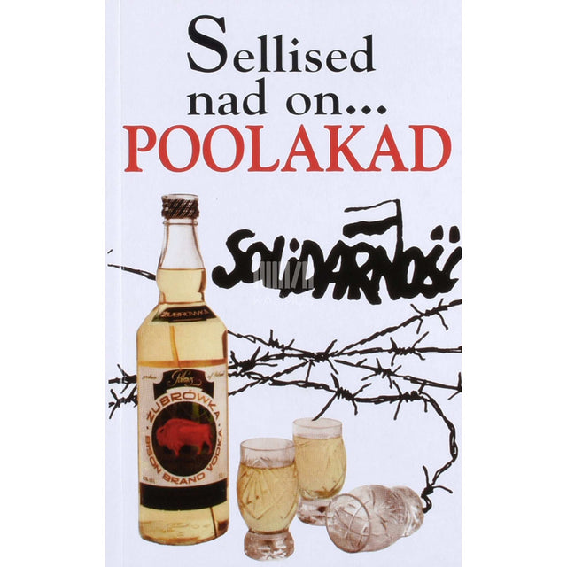 Ewa Lipniacka - Sellised nad on... poolakad