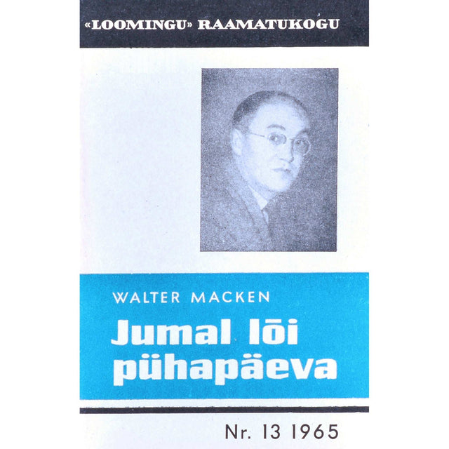 Walter MacKen - Jumal lõi pühapäeva