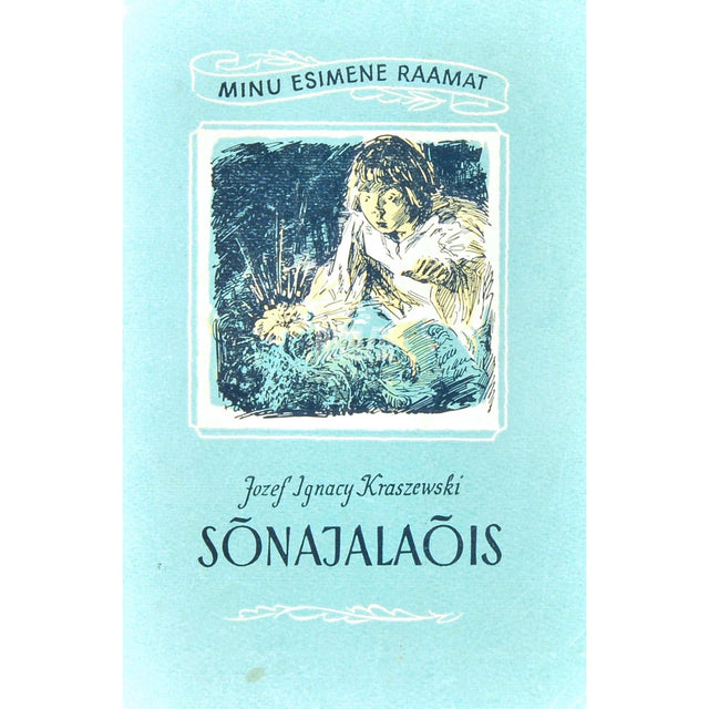 Józef Ignacy Kraszewski - Sõnajalaõis