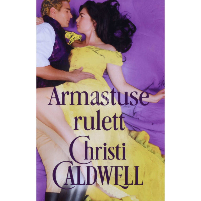 Christi Caldwell - Armastuse rulett