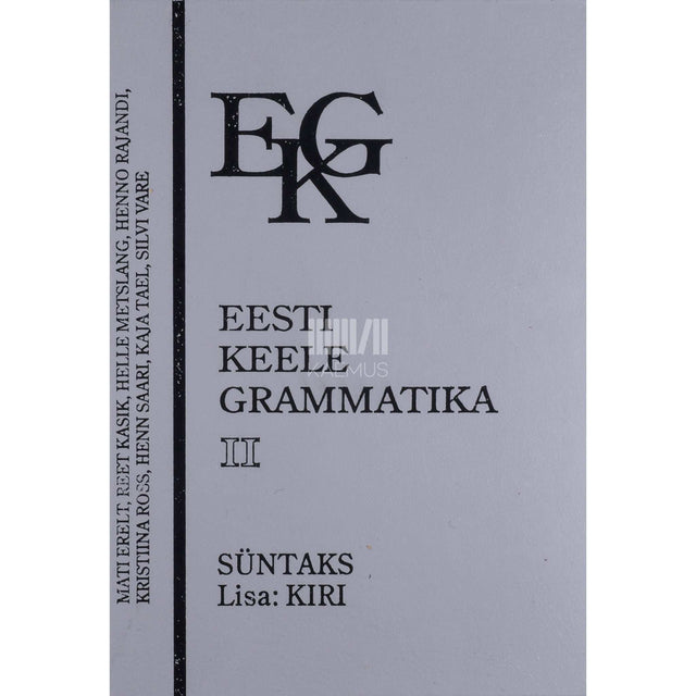 ... - Eesti keele grammatika. Süntaks 2. osa