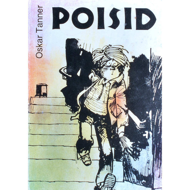 Oskar Tanner - Poisid