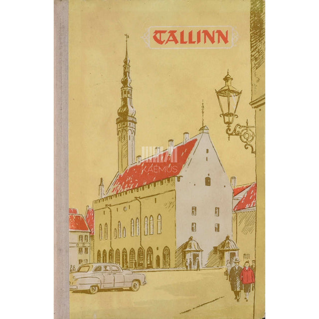 ... - Tallinn. Tutvustaja