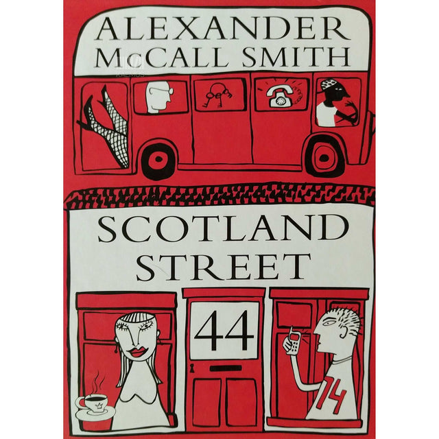 Alexander McCall Smith - Scotland Street 44