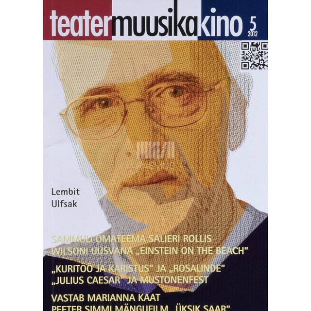 … - Teater. Muusika. Kino 5/2012