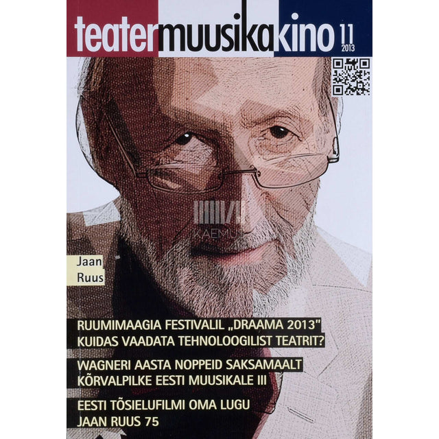 … - Teater. Muusika. Kino 11/2013