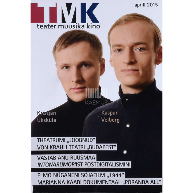 … - Teater. Muusika. Kino 4/2015