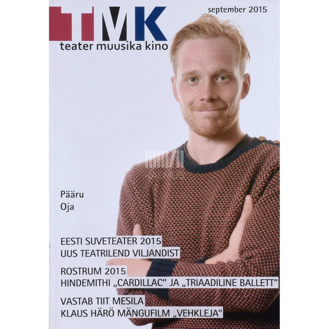 ... - Teater. Muusika. Kino 9/2015