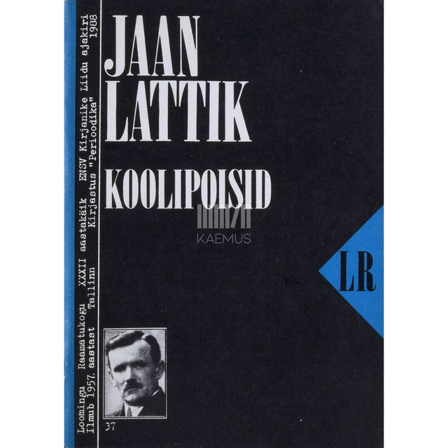 Jaan Lattik - Koolipoisid