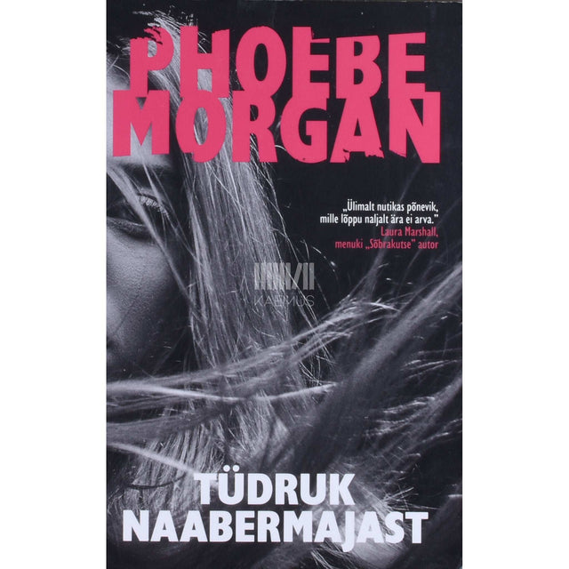 Phoebe Morgan - Tüdruk naabermajast