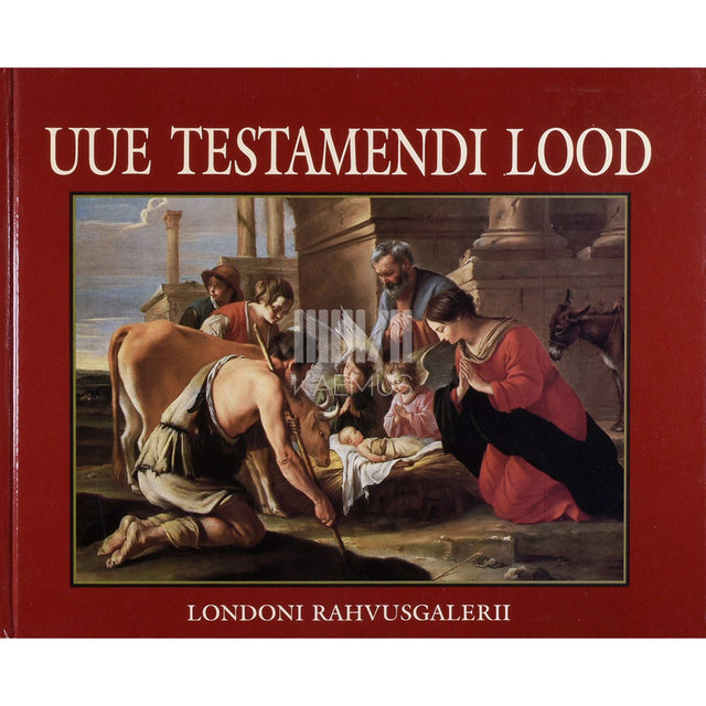 Frances Lincoln - Uue Testamendi lood. Maalidega Londoni Rahvusgaleriist