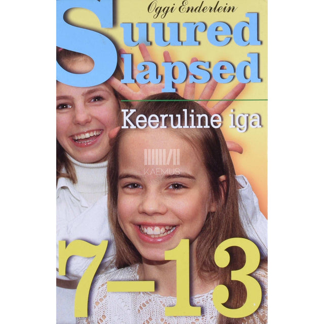 Oggi Enderlein - Suured lapsed. Keeruline iga 7-13