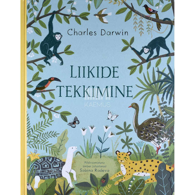 Charles Darwin, Sabina Radeva - Liikide tekkimine