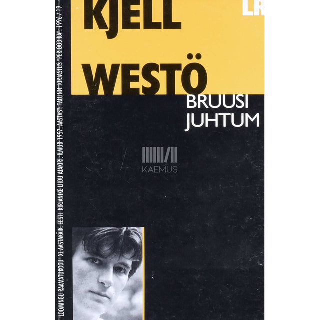 Kjell Westö - Bruusi juhtum