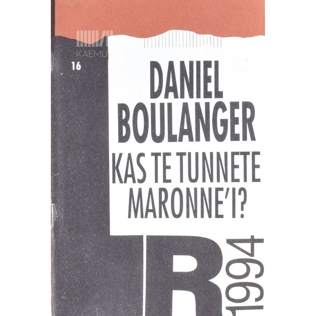 Daniel Boulanger - Kas te tunnete Maronne'i?