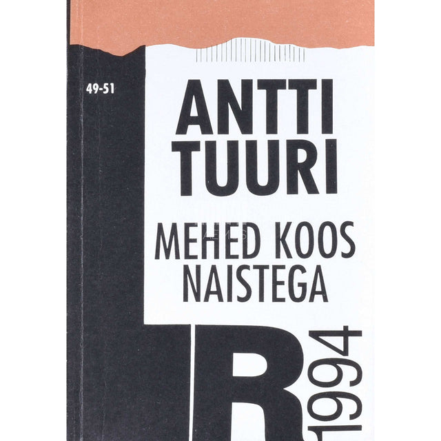 Antti Tuuri - Mehed koos naistega