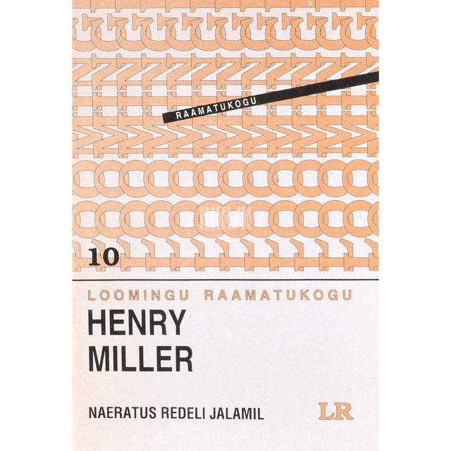 Henry Miller - Naeratus redeli jalamil