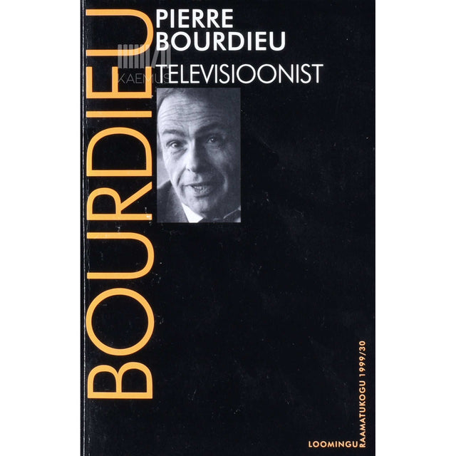 Pierre Bourdieu - Televisioonist