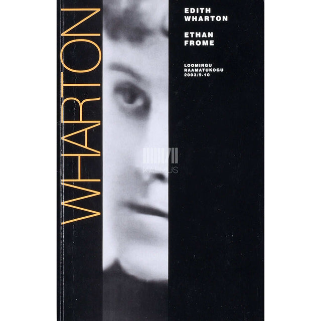 Edith Wharton - Ethan Frome