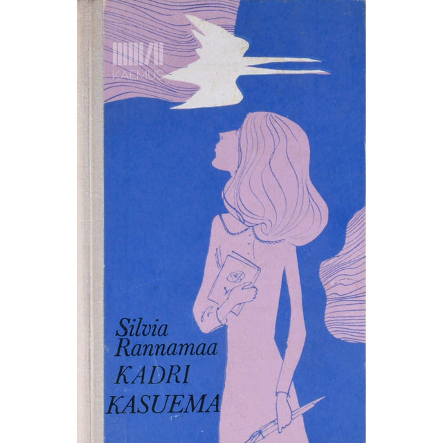 Silvia Rannamaa - Kadri. Kasuema