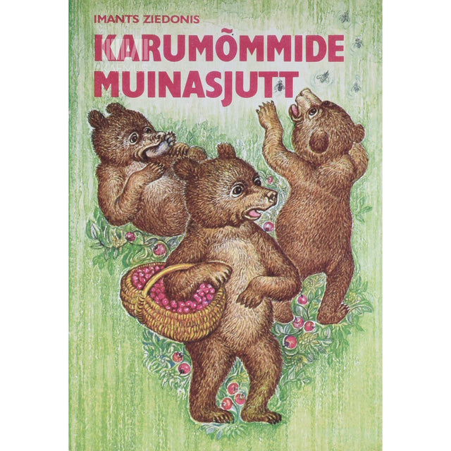 Imants Ziedonis - Karumõmmide muinasjutt
