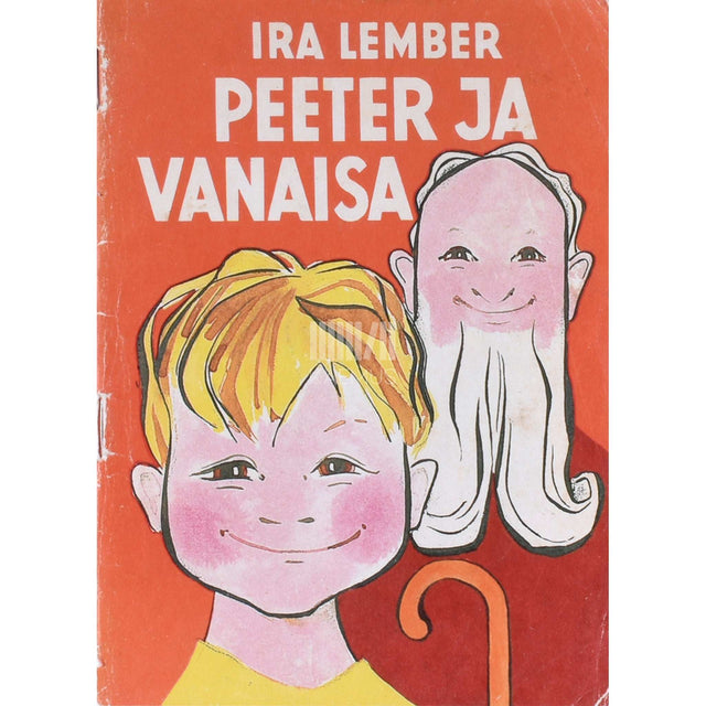 Ira Lember - Peeter ja vanaisa