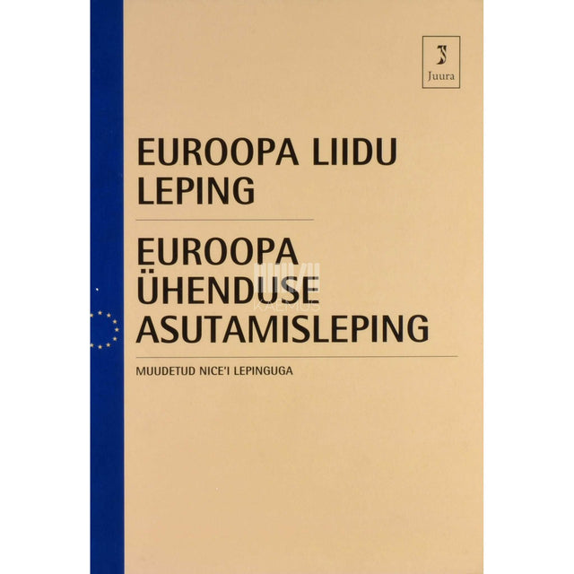 … - Euroopa Liidu leping. Muudetud Nice'i lepinguga
