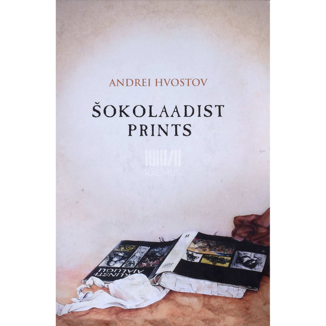 Andrei Hvostov - Šokolaadist prints