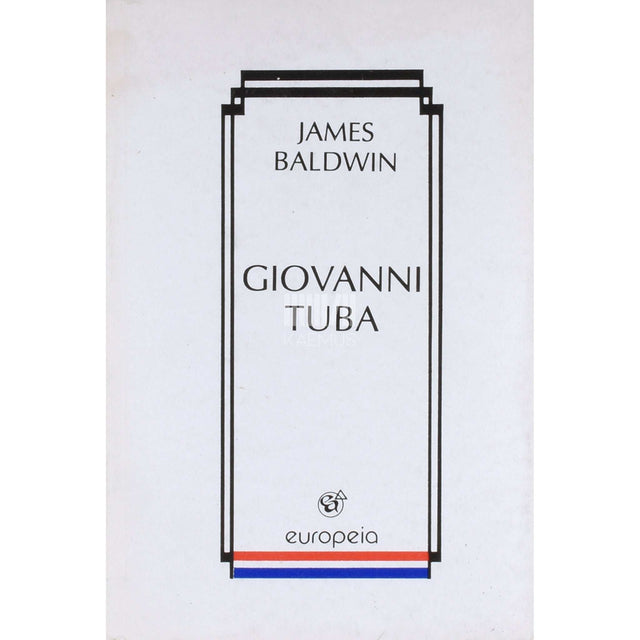 James Baldwin - Giovanni tuba