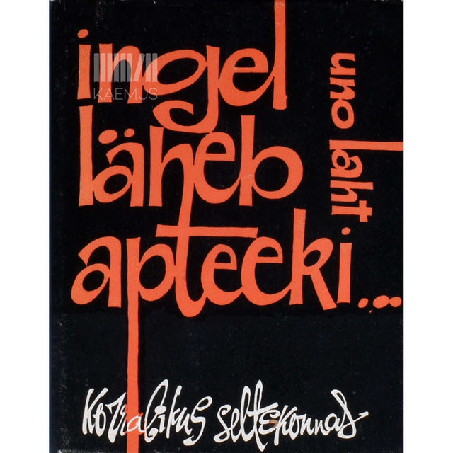 Uno Laht - Ingel läheb apteeki