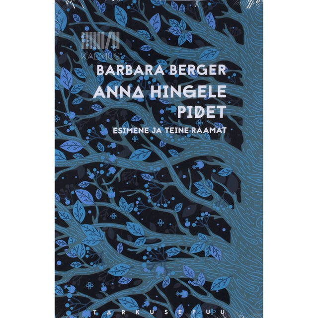 Barbara Berger - Anna hingele pidet. Esimene ja teine raamat