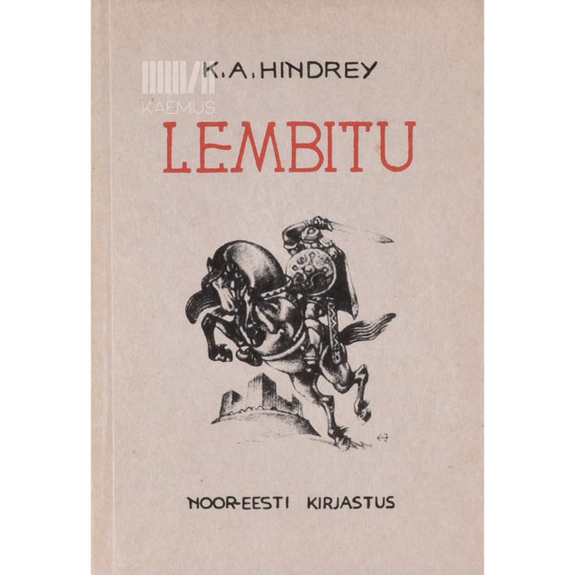 Karl August Hindrey - Lembitu