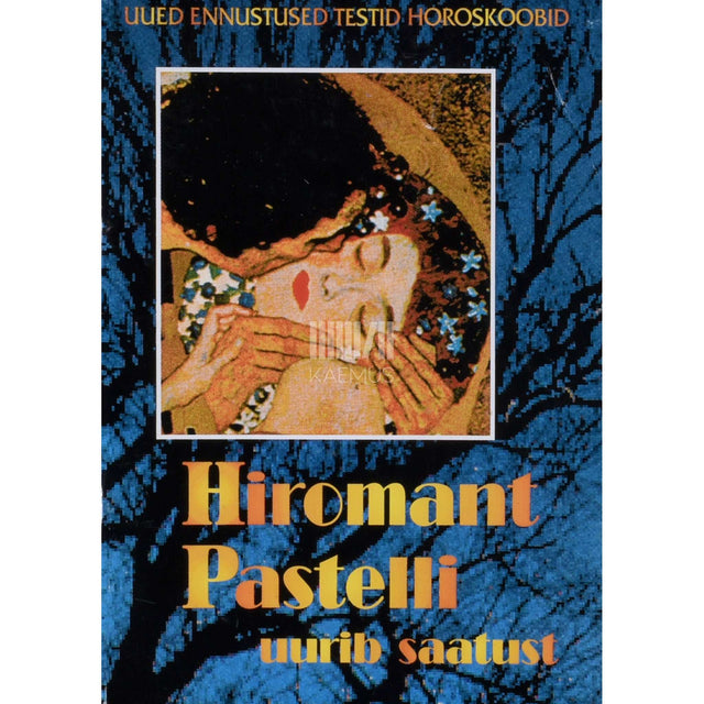 … - Hiromant Pastelli uurib saatust. Horoskoobid. Ennustused. Testid