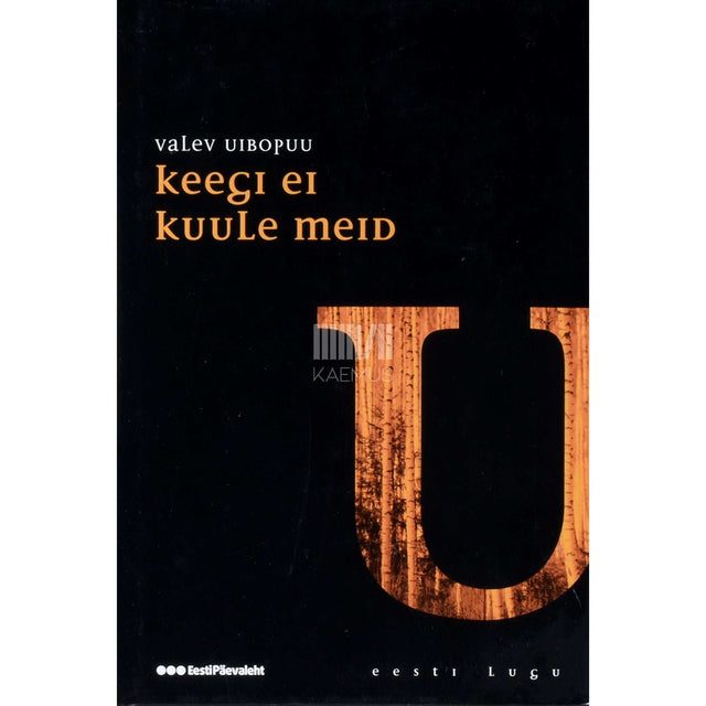 Valev Uibopuu - Keegi ei kuule meid