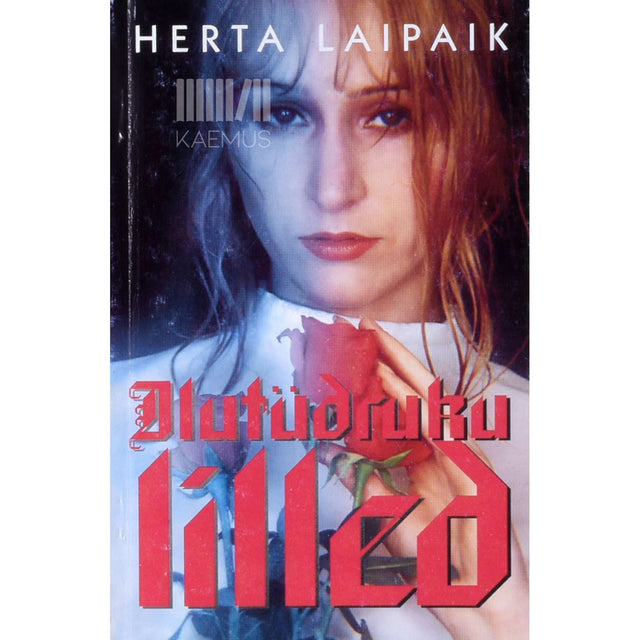 Herta Laipaik - Ilutüdruku lilled