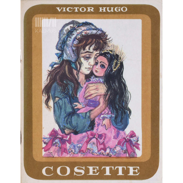 Victor Hugo - Cosette
