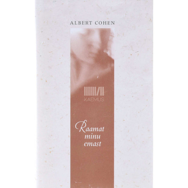 Albert Cohen - Raamat minu emast