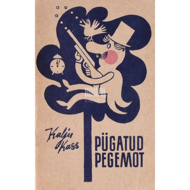 Kalju Kass - Pügatud pegemot. Humoreske, följetone