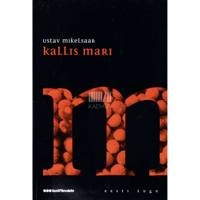 Ustav Mikelsaar - Kallis Mari. Kannata. Sind ei iial