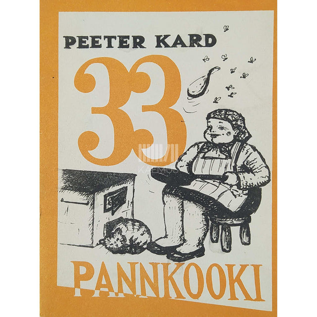 Peeter Kard - 33 pannkooki