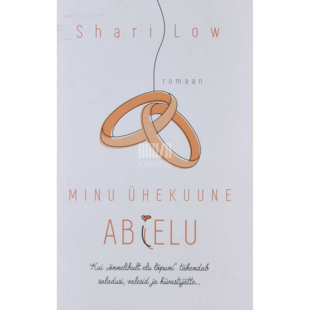 Shari Low - Minu ühekuune abielu