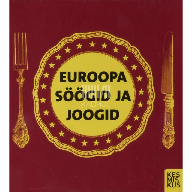 … - Euroopa söögid ja joogid