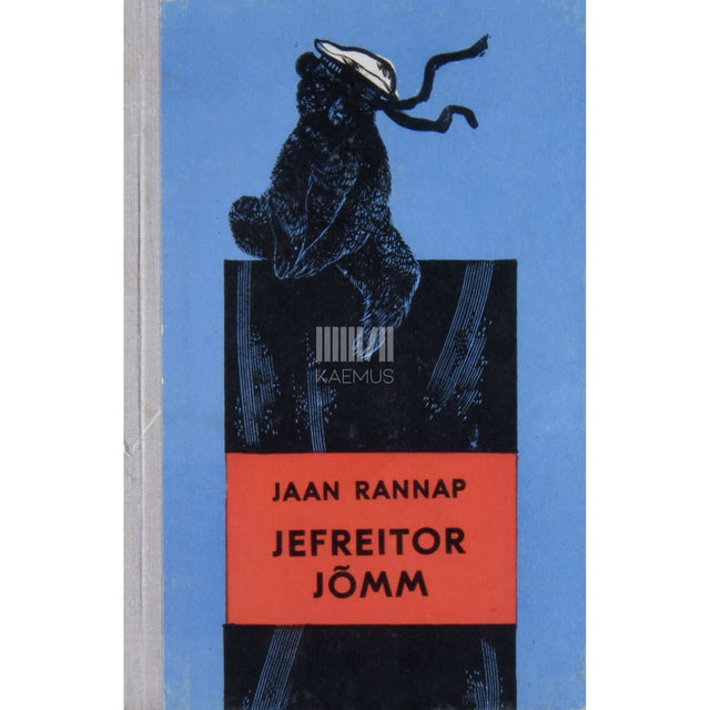 Jaan Rannap - Jefreitor Jõmm