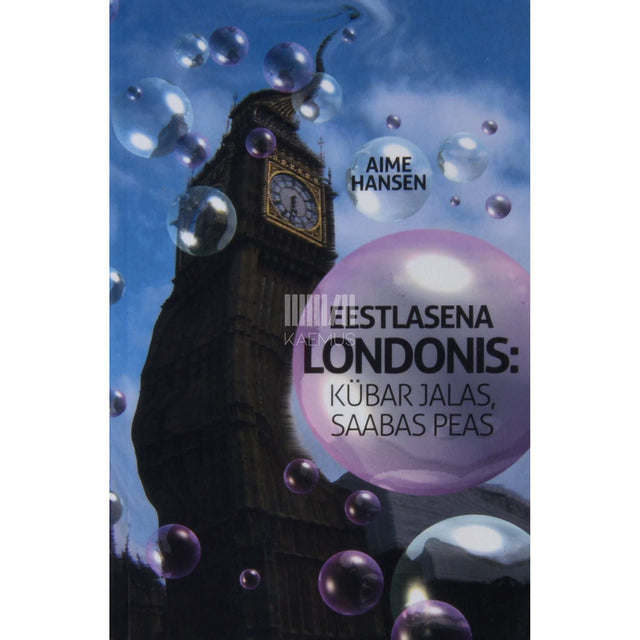 Aime Hansen - Eestlasena Londonis: kübar jalas, saabas peas
