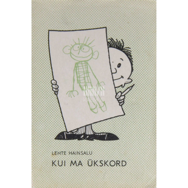 Lehte Hainsalu - Kui ma ükskord