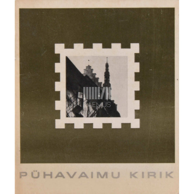 Mai Lumiste - Pühavaimu kirik. Ajalugu ja kaasaeg