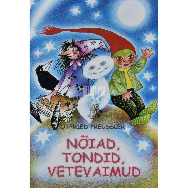 Otfried Preußler - Nõiad, tondid, vetevaimud